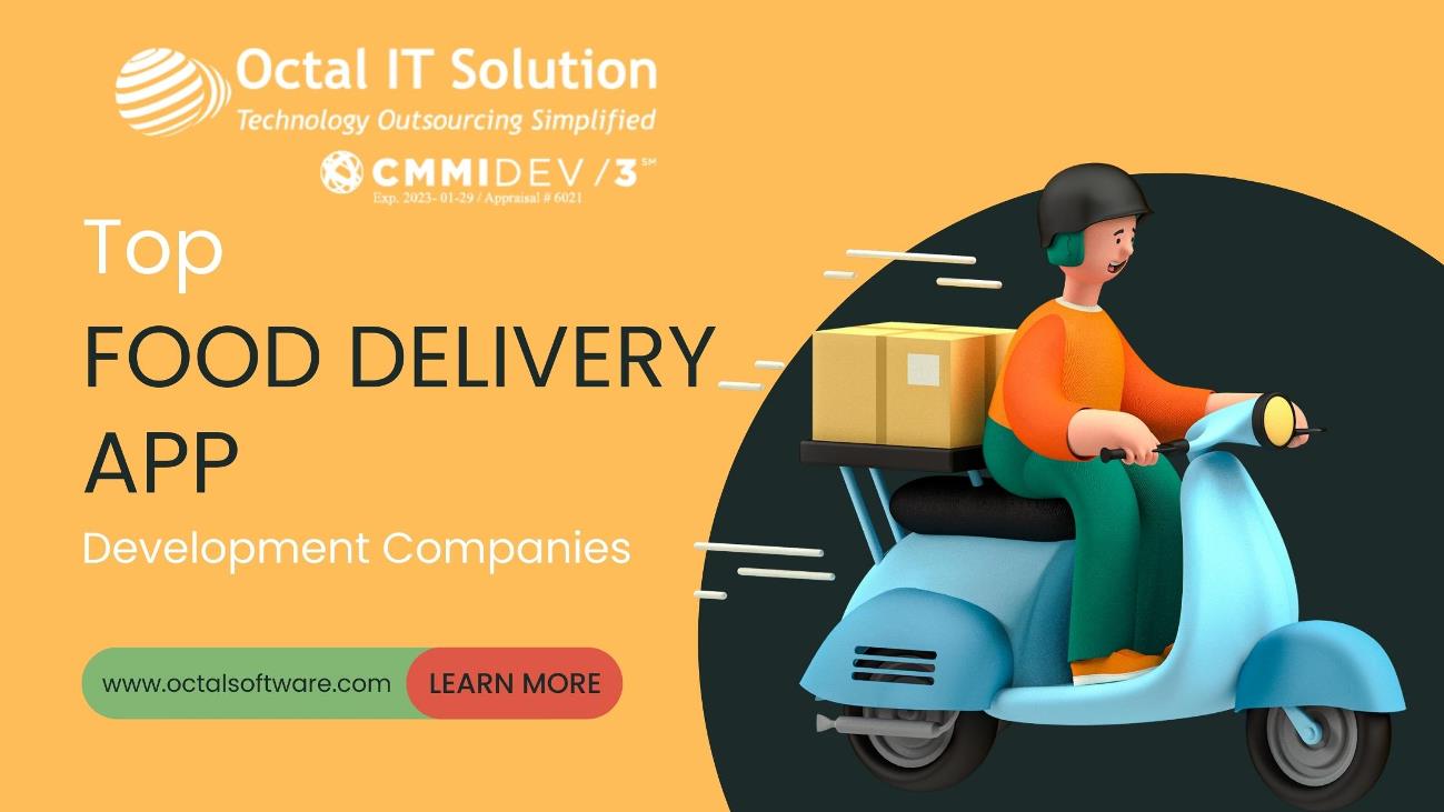 Top Food Delivery App Development Companies in the World